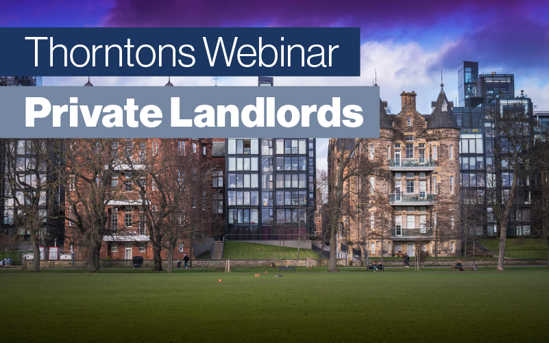 Updates for Private Landlords in Scotland